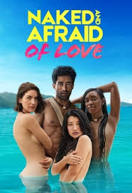 Naked and Afraid of Love 2021 S01 ALL EP in Hindi full movie download